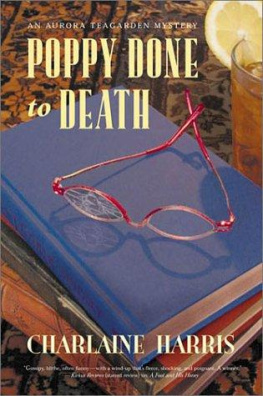 Charlaine Harris - Poppy Done to Death