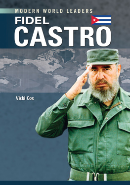 Vicki Cox - Fidel Castro