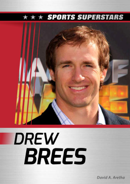David A. Aretha - Drew Brees