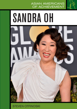 Steven Otfinoski Sandra Oh