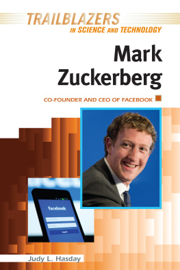 Judy L. Hasday - Mark Zuckerberg: Co-Founder and CEO of Facebook