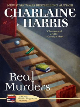 Charlaine Harris - Real Murders (An Aurora Teagarden Mystery)