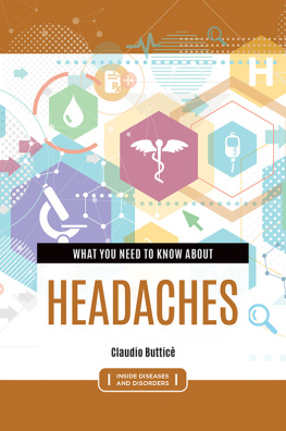 Claudio Butticè - What You Need to Know About Headaches