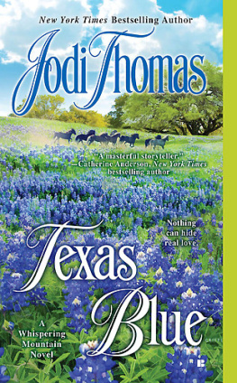 Jodi Thomas - Texas Blue