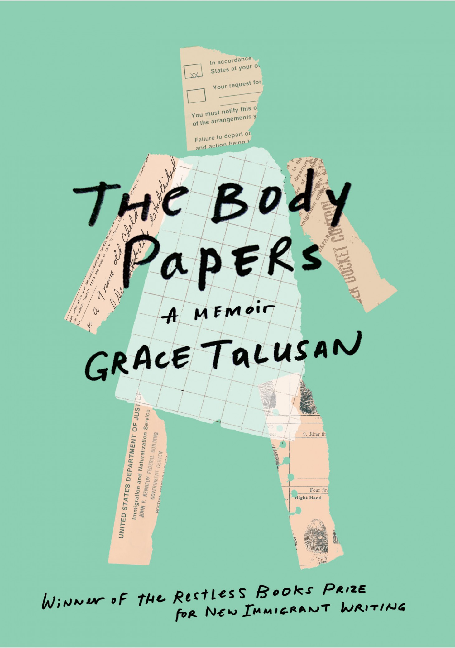 Praise for The Body Papers Grace Talusan writes eloquently about the most - photo 1