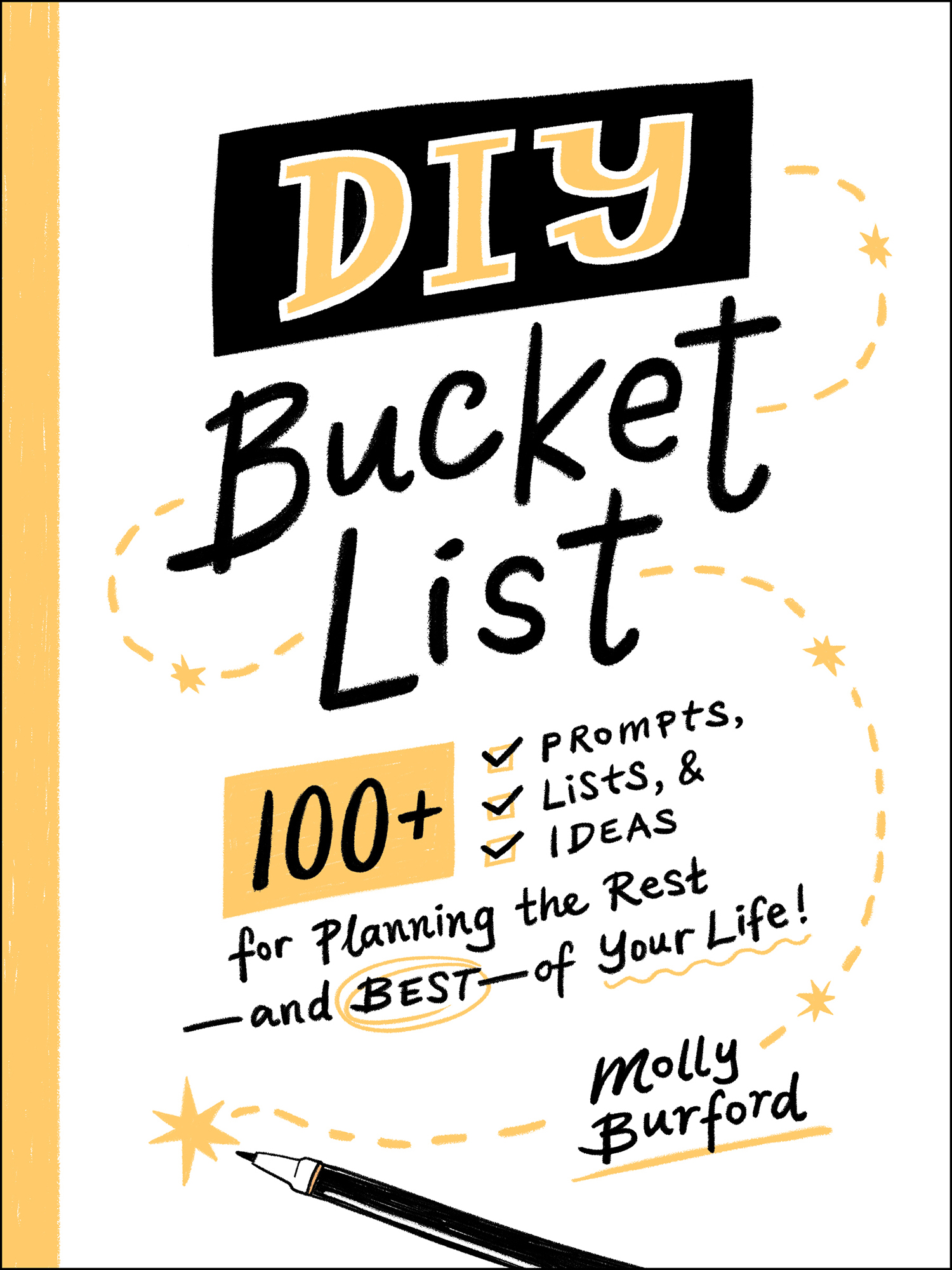 DIY Bucket List 100 Prompts Lists Ideas for Planning the Restand Bestof Your Life - image 1