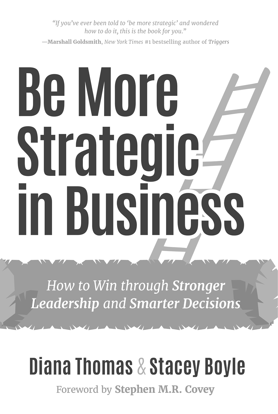 Be More Strategic in Business If youve ever been told to be more strategic and - photo 1