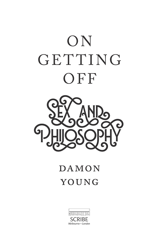 ON GETTING OFF Damon Young is a prize-winning philosopher and writer He is - photo 1