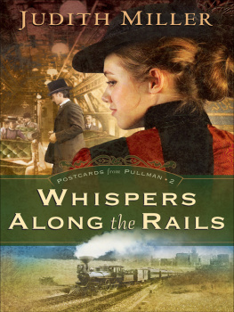 Judith Miller - Whispers Along the Rails