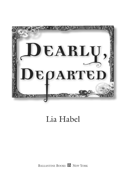 Dearly Departed is a work of fiction Names characters places and incidents - photo 3