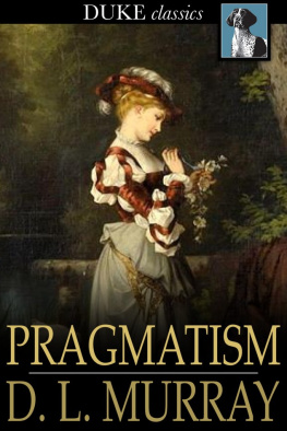 D. L. Murray Pragmatism