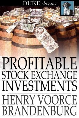 Henry Voorce Brandenburg Profitable Stock Exchange Investments