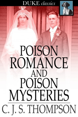 C. J. S. Thompson Poison Romance and Poison Mysteries