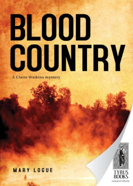 Mary Logue - Blood Country (Worldwide Library Mysteries)