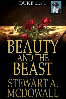 Stewart A. McDowall - Beauty and the Beast: An Essay in Evolutionary Aesthetic