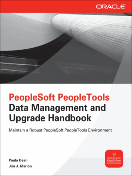 Paula Dean - PeopleSoft PeopleTools Data Management and Upgrade Handbook