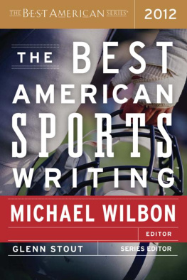 Glenn Stout - The Best American Sports Writing 2012