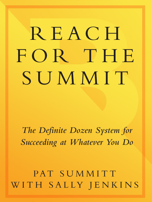 OTHER BOOKS BY PAT SUMMITT WITH SALLY JENKINS Raise the Roof - photo 1