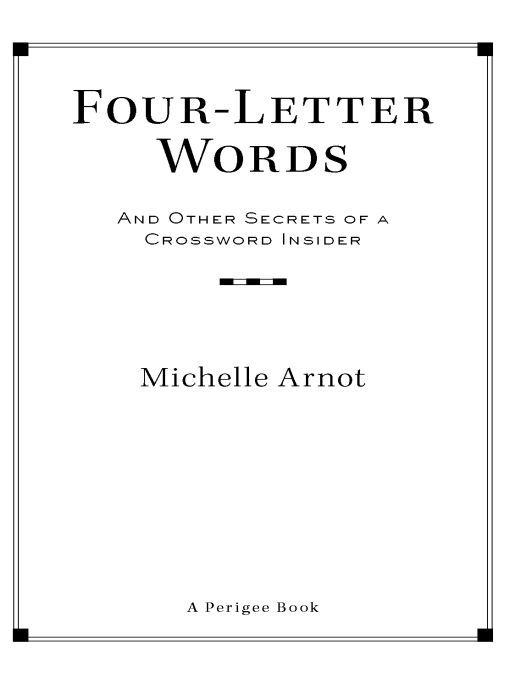 Table of Contents Praise for Michelle Arnot One of the clearest liveliest - photo 1