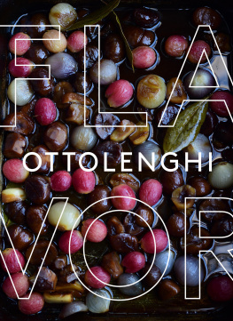 Yotam Ottolenghi - Ottolenghi Flavor A Cookbook