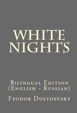 Fyodor Dostoevsky - White Nights: Bilingual Edition (English – Russian)