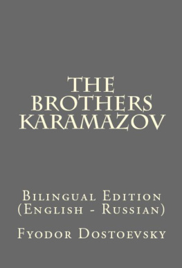 Fyodor Dostoevsky - The Brothers Karamazov: Bilingual Edition (English – Russian)