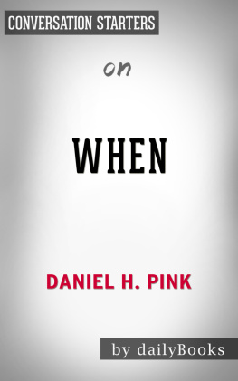 Daily Books When--The Scientific Secrets of Perfect Timing by Daniel H. Pink