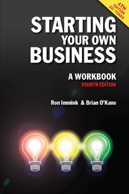 Ron Immink - Starting Your Own Business: A Workbook