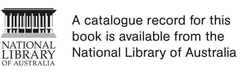 National Library of Australia ISBN9780648116318 ebook 9780648116301 - photo 2