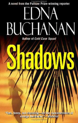 Edna Buchanan - Shadows