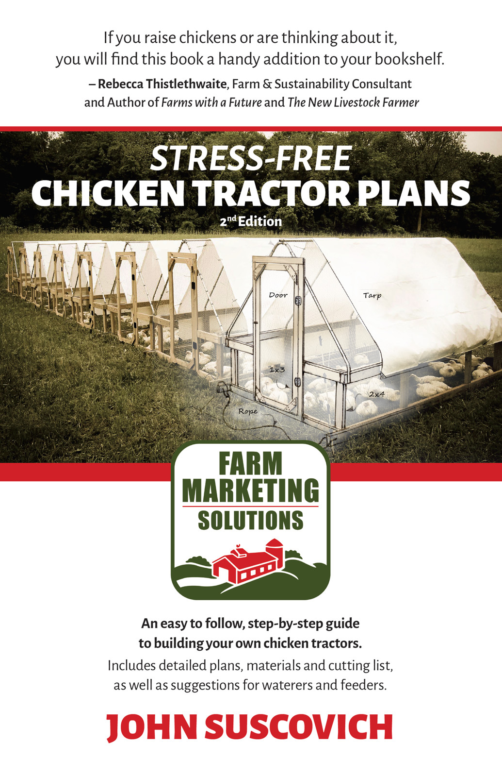 Stress-Free Chicken Tractor Plans 2 nd Edition Step-by-Step Instructions By - photo 1