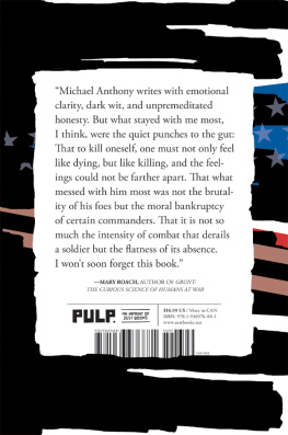 Michael Anthony Civilianized: A Young Veterans Memoir