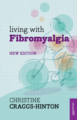 Christine Craggs-Hinton - Living with Fibromyalgia NE