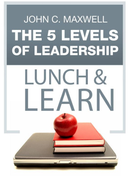 John C. Maxwell - The 5 Levels of Leadership Lunch & Learn