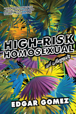 Edgar Gomez High-Risk Homosexual