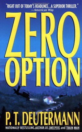 Peter T. Deutermann Zero Option