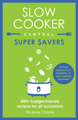 Paulene Christie - Slow Cooker Central Super Savers