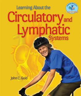 John Coopersmith Gold - Learning about the Circulatory and Lymphatic Systems