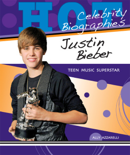 Ally Azzarelli Justin Bieber: Teen Music Superstar