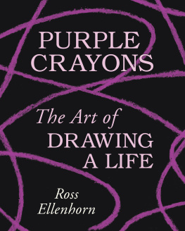 Ross Ellenhorn - Purple Crayons