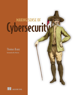 Thomas Kranz Making Sense of Cybersecurity