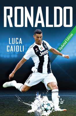 Luca Caioli - Ronaldo: Updated Edition