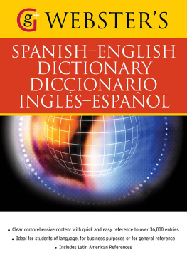 Claire Crawford - Websters Spanish-English Dictionary/Diccionario Ingles-Espanol: With over 36,000 entries