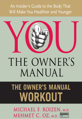 Mehmet C. Oz M.D. - The Owners Manual Workout