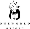 A Oneworld Book First published in Great Britain by Oneworld Publications 2009 - photo 1