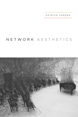 Patrick Jagoda Network Aesthetics