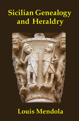 Louis Mendola - Sicilian Genealogy and Heraldry