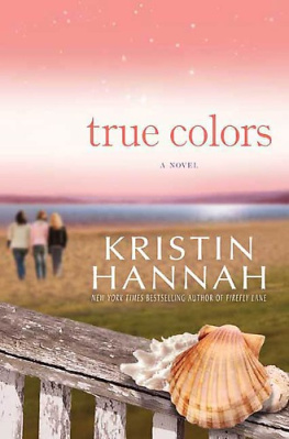 Kristin Hannah - True Colors