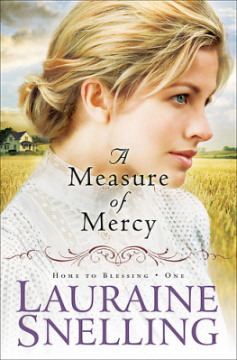 Lauraine Snelling - A Measure of Mercy
