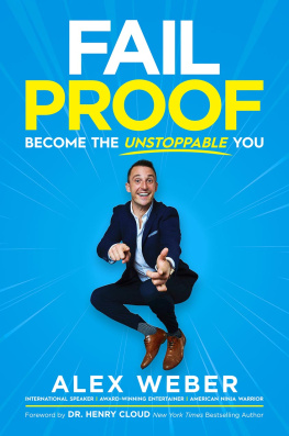 Alex Weber - Fail Proof: Become the Unstoppable You